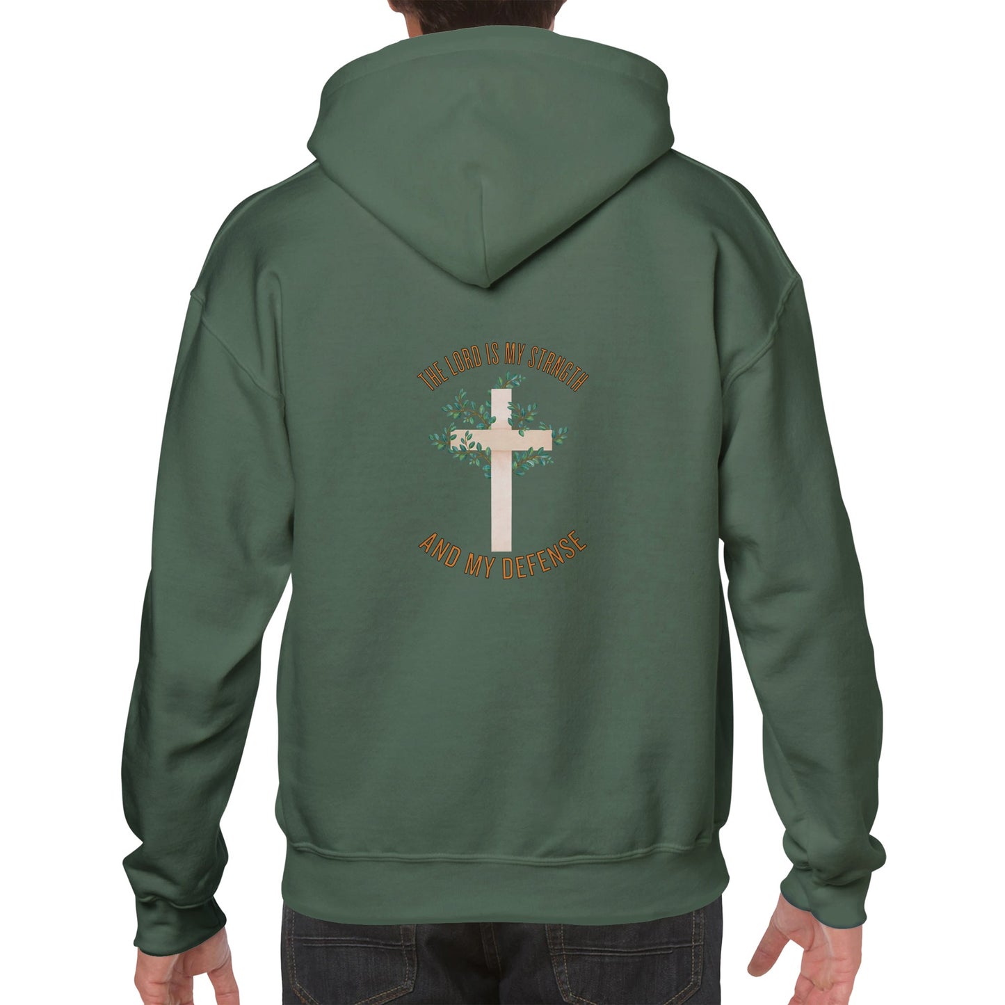 The Lord is My strength- Hoodie